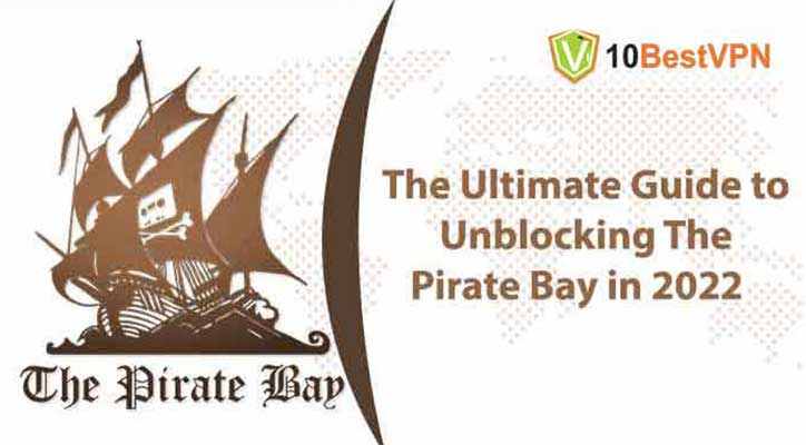 unblock pirate bay